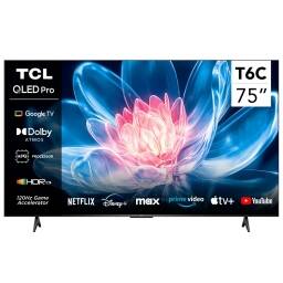 TCL SMART TV 75" QLED 4K 75T6C GOOGLE TV